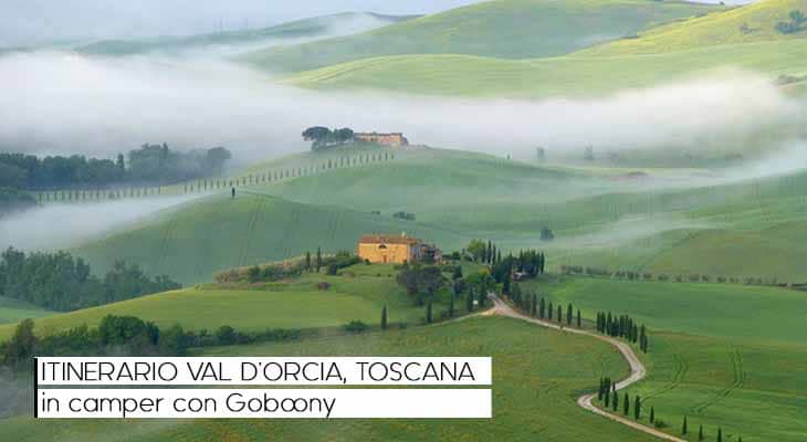 Itinerario Val d'Orcia, Toscana: in camper con Goboony